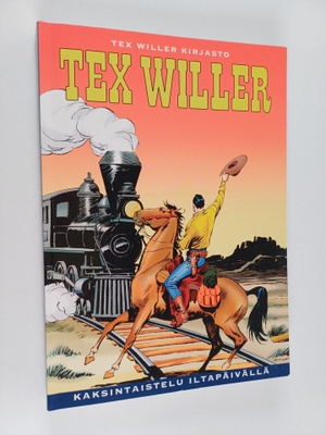 Gianluigi Bonelli : Tex Willer Kirjasto 28: Kaksintaistel...