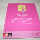 Per Gustavsson Så gör prinsessor - pikkukuva 1