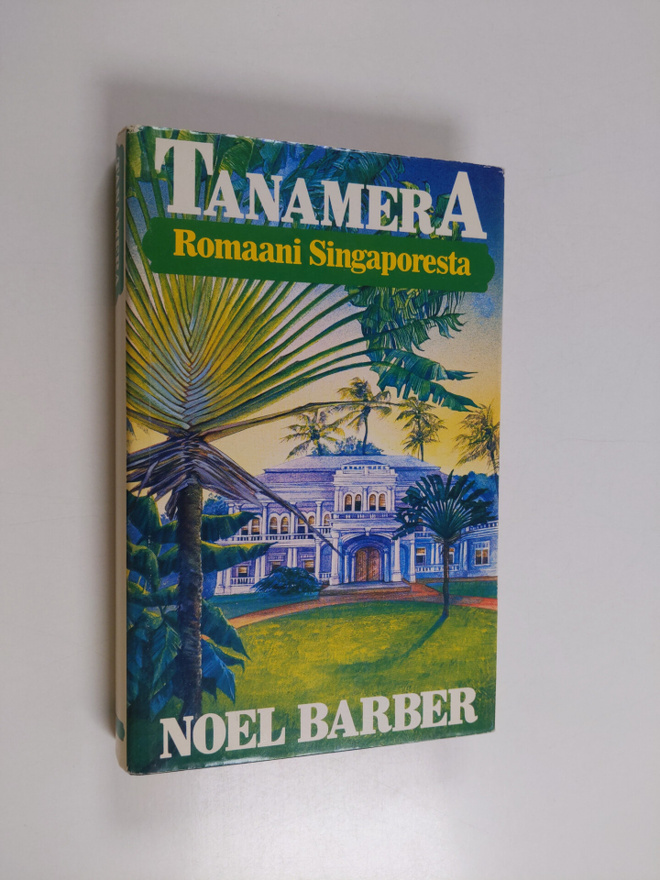 Noel Barber : Tanamera : punainen maa 1