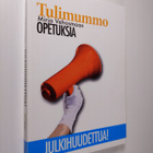Mirja Vehosmaa : Julkihuudettua! - pikkukuva 1