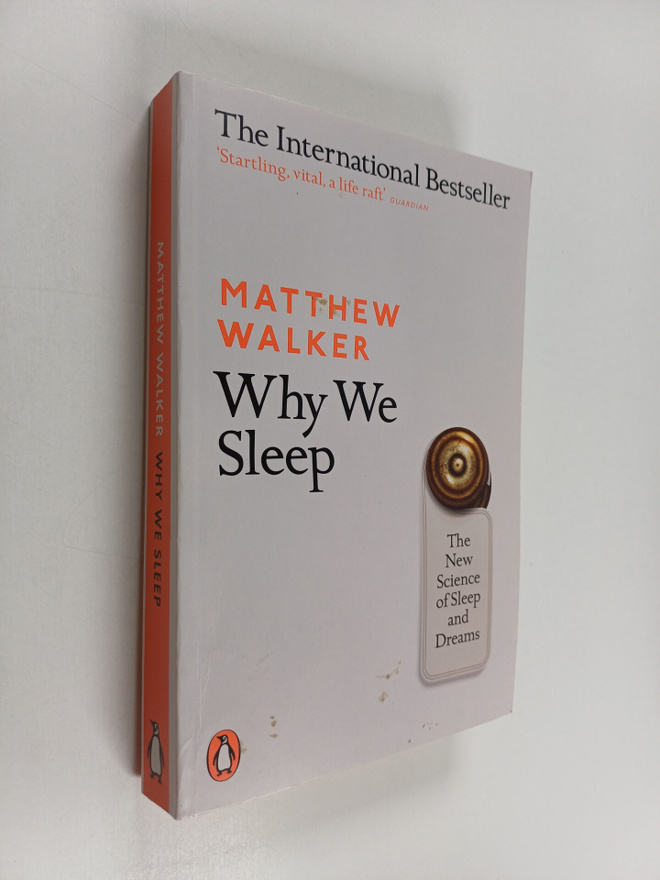 Matthew P. Walker : Why we sleep : the new science of sle...
