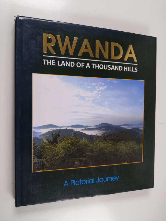 Rwanda - The Land of a Thousand Hills