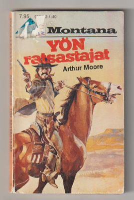 Montana 140 - Yön Ratsastajat