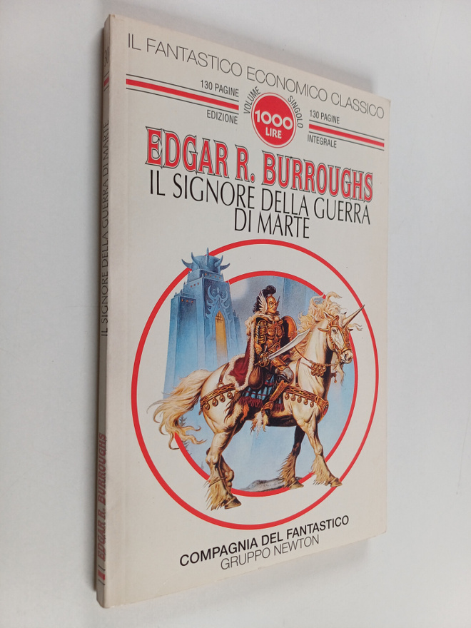 Edgar Rice Burroughs ym. : Il signore della guerra di Marte
