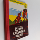 Veikko O. Haakana : Kuonokasvoinen kauhu : seikkailukerto... - pikkukuva 1