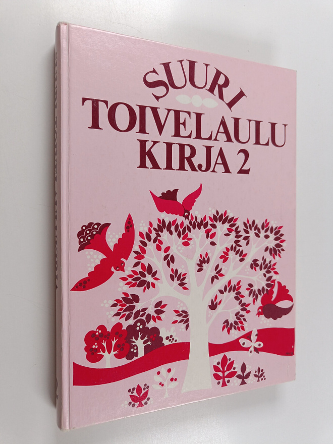 Aapeli (toim.) Vuoristo : Suuri toivelaulukirja 2