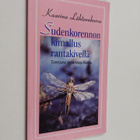 Kaarina Lähteenkorva : Sudenkorennon kimallus rantakivell... - pikkukuva 1