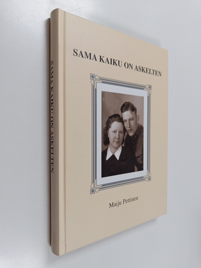 Maiju Pettinen : Sama kaiku on askelten (signeerattu)