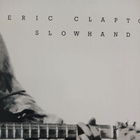 Eric Clapton : Slowhand. - pikkukuva 1