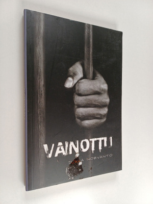 Jukka Norvanto : Vainottu