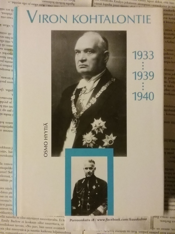 Osmo Hyytiä - Viron kohtalontie (sid.)