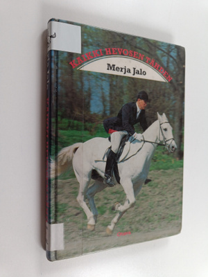 Merja Jalo : Kaikki hevosen tähden