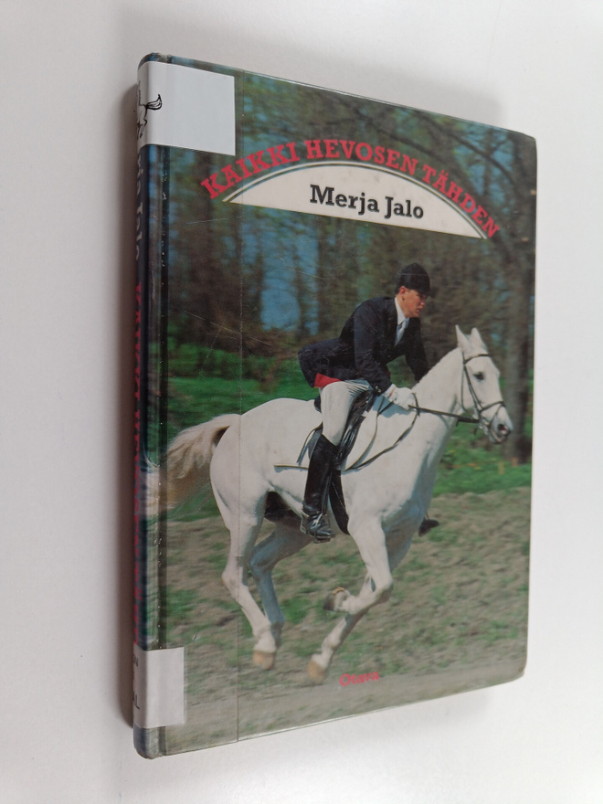 Merja Jalo : Kaikki hevosen tähden