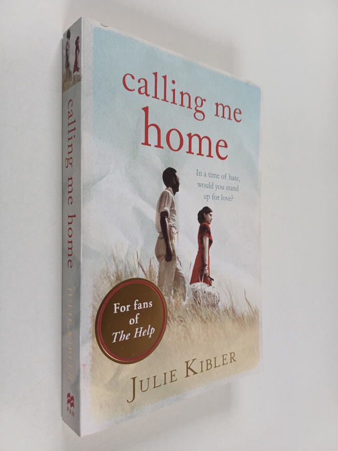 Julie Kibler : Calling me home