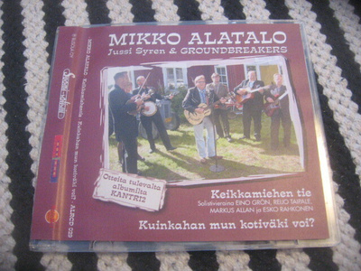 Mikko Alatalo & Jussi Syren & Groundbreakers - Keikkami(cds)