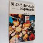 Jyrki Vihma : !Ole! - herkkuja Espanjasta - pikkukuva 1