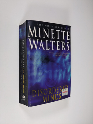 Minette Walters : Disordered Minds