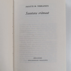 Pentti H. Tikkanen : Suuntana erämaat - pikkukuva 2