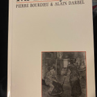 The Love of Art. Pierre Bourdieu & Alain Darbel. - pikkukuva 1
