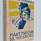 Harald Hornborg : Hakenskiölds på Sveaborg - pikkukuva 1