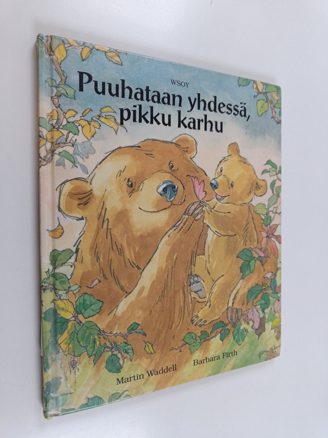 Barbara Firth ym. : Puuhataan yhdessä, pikku karhu