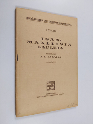 Isänmaallisia lauluja : 1. vihko