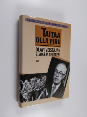 Raimo Seppälä : Taitaa olla piru : Olavi Veistäjän elämä ...