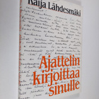 Kaija Lähdesmäki : Ajattelin kirjoittaa sinulle - pikkukuva 1