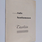 ... tule laulamaan Tiroliin - pikkukuva 1