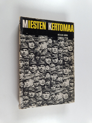 Ville (toim.) Repo : Miesten kertomaa : Mukana olleiden k...