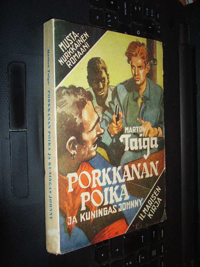 Marton Taiga : Porkkanan poika ja kuningas Johnny