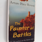 Arturo Perez-Reverte ym. : The Painter Of Battles - pikkukuva 1