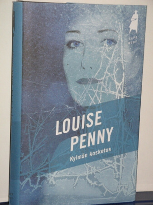 Louise Penny : Kylmän kosketus