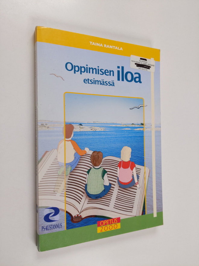 Taina Rantala : Oppimisen iloa etsimässä
