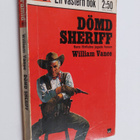 William Vance : Dömd Sheriff - Hans förflutna jagade honom - pikkukuva 1