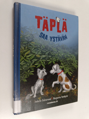 Isabelle Halvarsson : Täplä saa ystävän