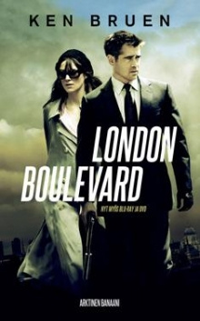 Ken Bruen - London Boulevard