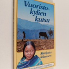 Marjatta Tolvanen : Vuoristokylien kutsu : kokemuksia kyl... - pikkukuva 1