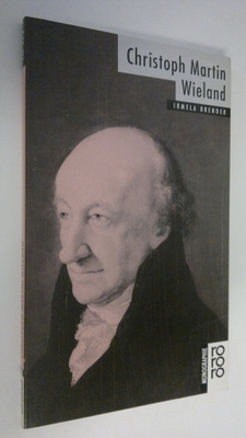 Irmela Brender : Christoph Martin Wieland