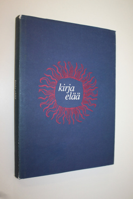 Terttu-Elina (toim.) Kalaja : Kirja elää : Bibliophilos 1...
