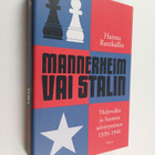 Hannu Rautkallio : Mannerheim vai Stalin : Yhdysvallat ja... - pikkukuva 1