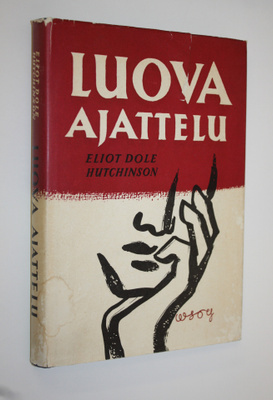 Eliot Dole Hutchinson : Luova ajattelu