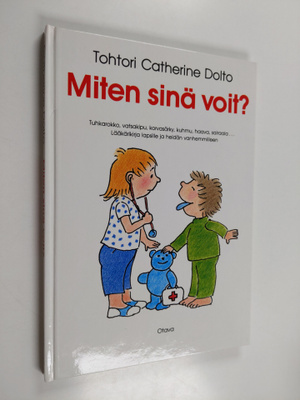 Catherine Dolto : Miten sinä voit?