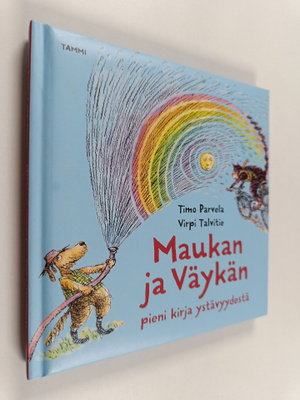 Timo Parvela ym. : Maukan ja Väykän pieni kirja ystävyydestä