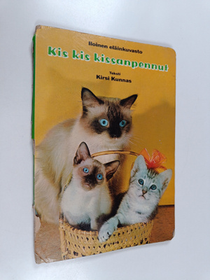 Kirsi Kunnas : Kis kis kissanpennut