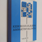 Keskikoululaisen ammatinvalinta - pikkukuva 1
