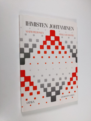 Matti Peltonen : Ihmisten johtaminen