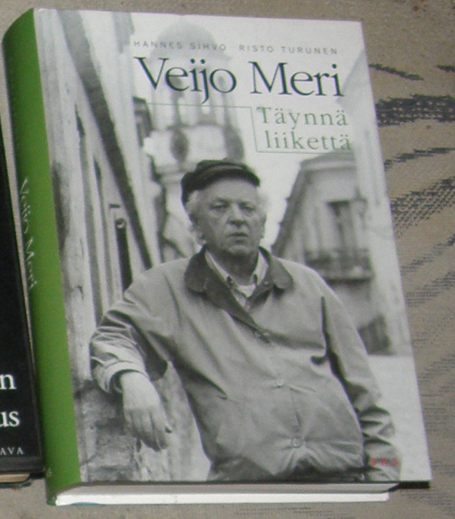 Sihvo / Turunen - Veijo Meri täynnä liikettä - SKS sid. 1998