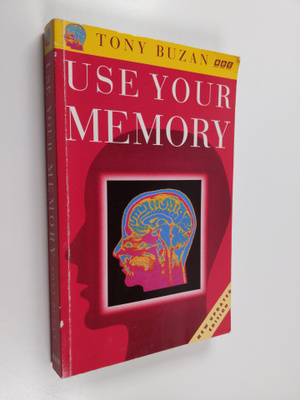Tony Buzan : Use your memory