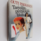 Outi Pakkanen : Tarjoilija, pyyhkikää taulu - pikkukuva 1
